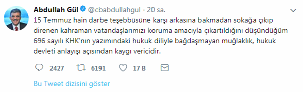 Gül: 696 sayılı KHK hukuk devleti anlayışı açısından kaygı verici