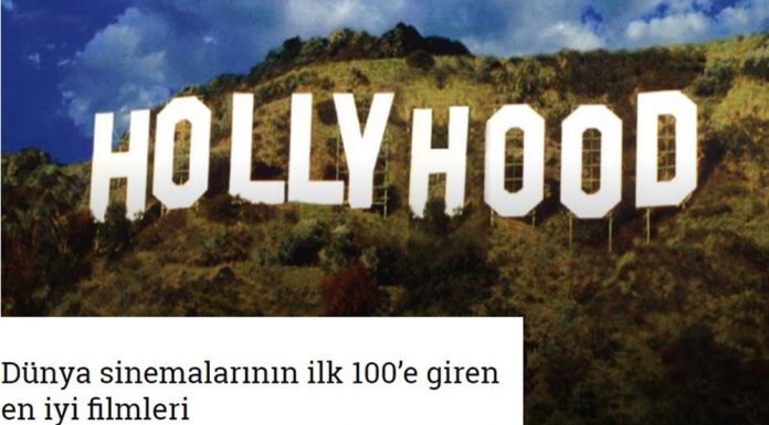 Dünya sinemalarının ilk 100'e giren en iyi filmleri