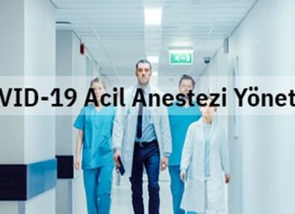 COVID-19 Acil Anestezi Yönetimi