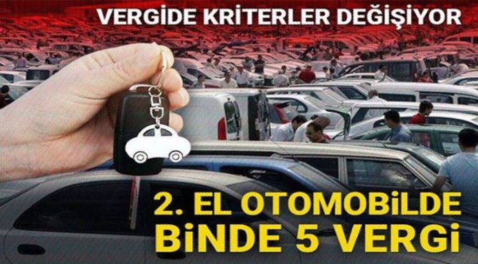 Vergide yeni kriterler: ikinci el otomobilde binde 5 vergi