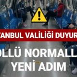 İstanbul Valiliği duyurdu 'Kontrollü Normalleşme'de yeni adım