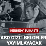 ABD,Kennedy suikastına ait bazı gizli belgeleri 15 Aralık’ta yayımlayacak